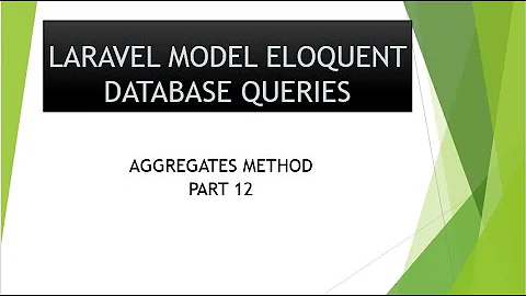 part 12 aggregates method in laravel eloquent model | laravel model sum avg min max count queries