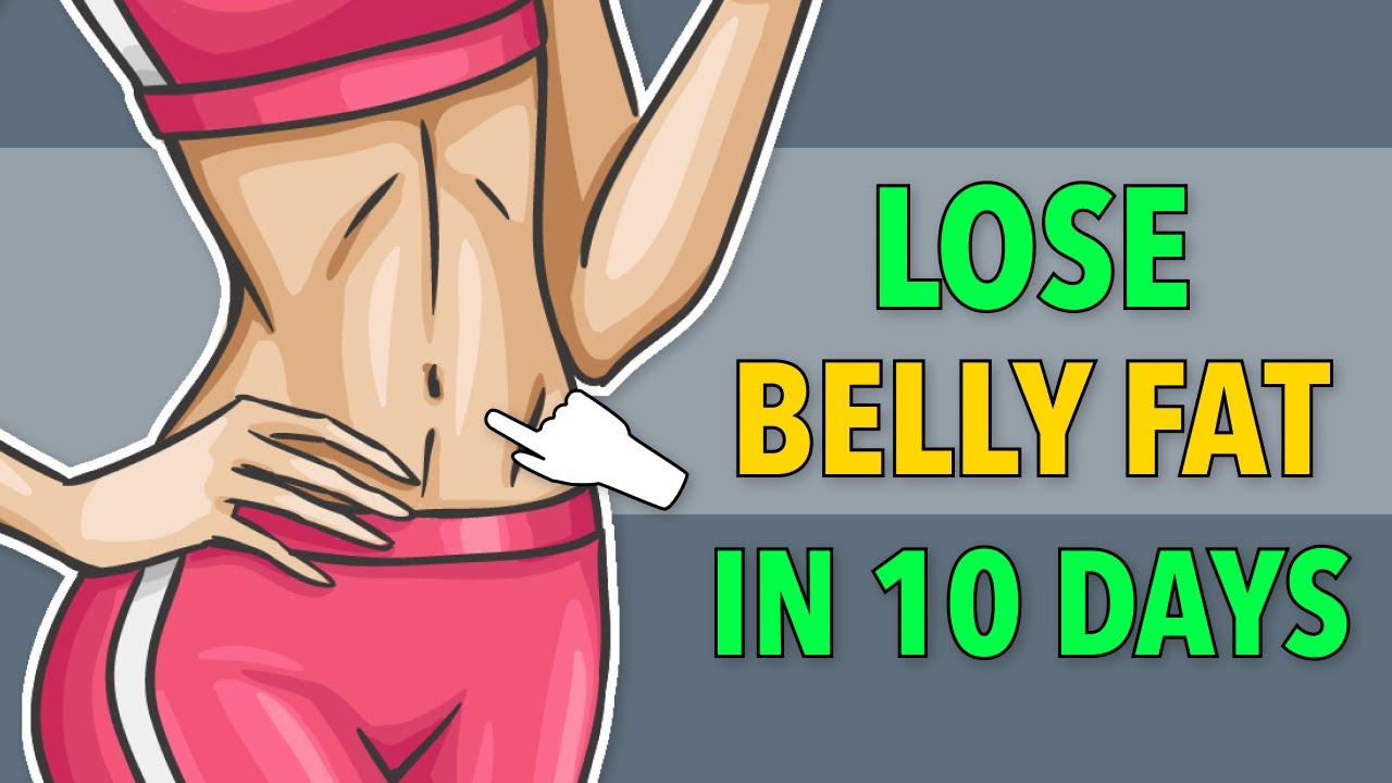 EXERCISE TO LOSE BELLY FAT IN 10 DAYS: WORKOUT TO LOSE WEIGHT AT HOME 