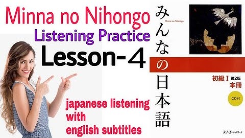 Minna No Nihongo Lesson-4 |Listening | Japanese conversation with English subtitles N5