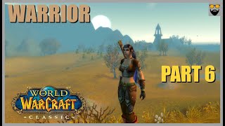 World of Warcraft CLASSIC ERA, CLASSIC - The MOST VANILLA Series - Warrior Part 6 - Chill Gameplay