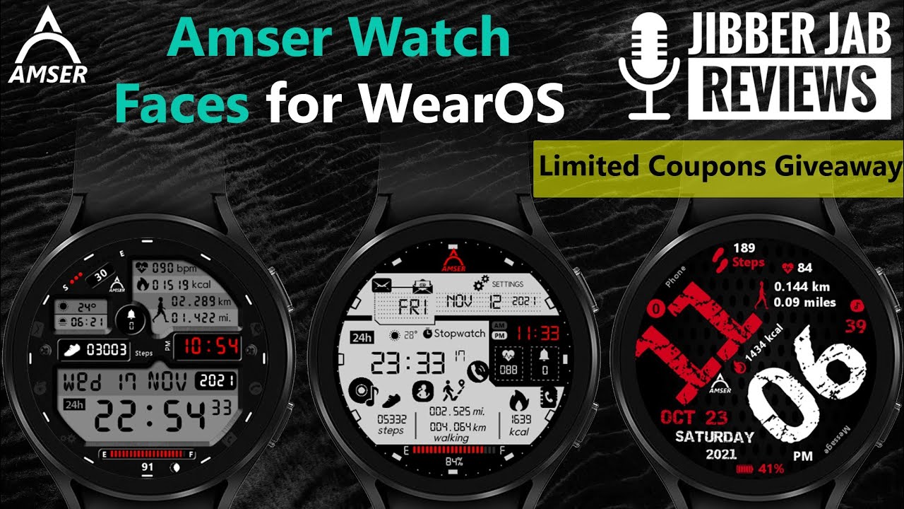 COUPON GIVEAWAY! Samsung Galaxy Watch 4 - Wear OS Watch Face by Amser - Jibber Jab Reviews!