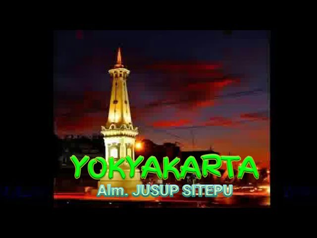 YOKYAKARTA  Lagu Karo  Alm.Jusup Sitepu class=