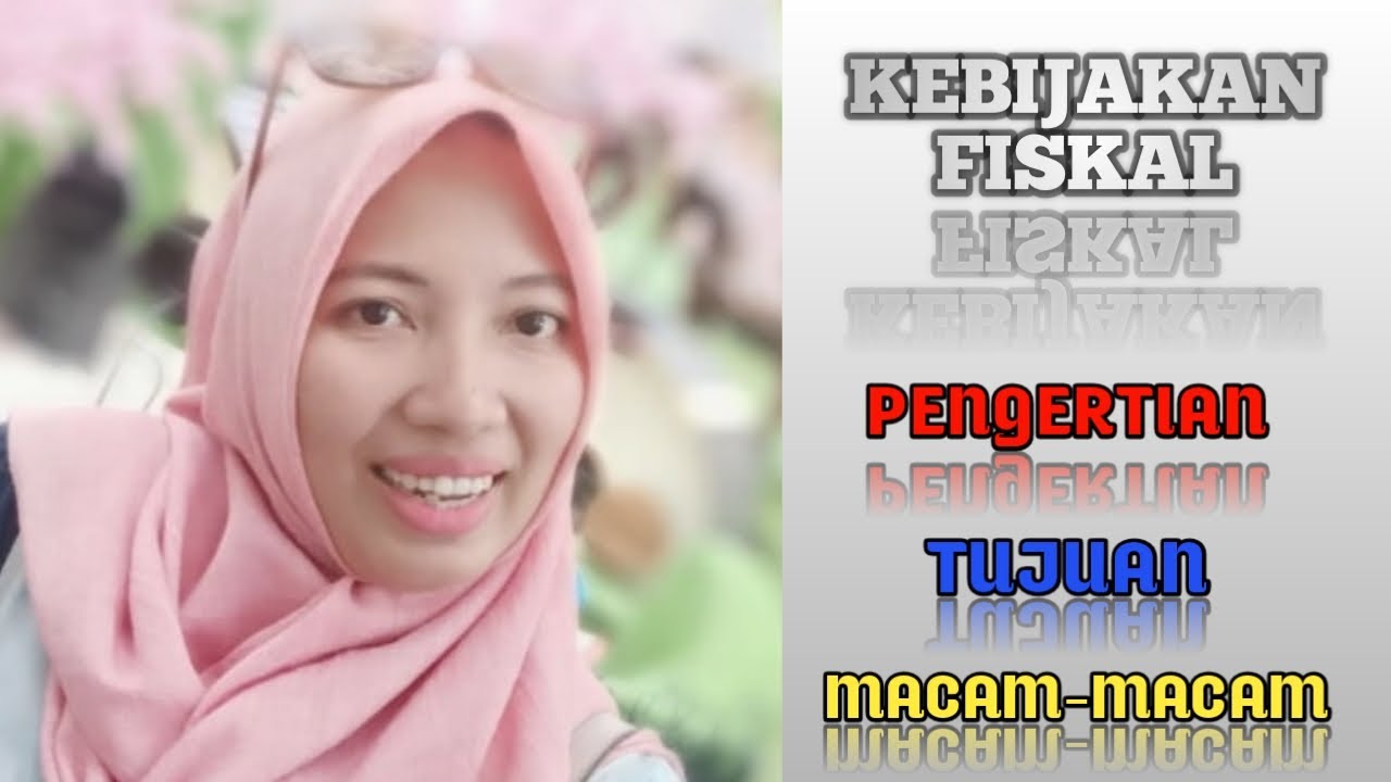 CARA MENGATASI INFLASI | KEBIJAKAN FISKAL 