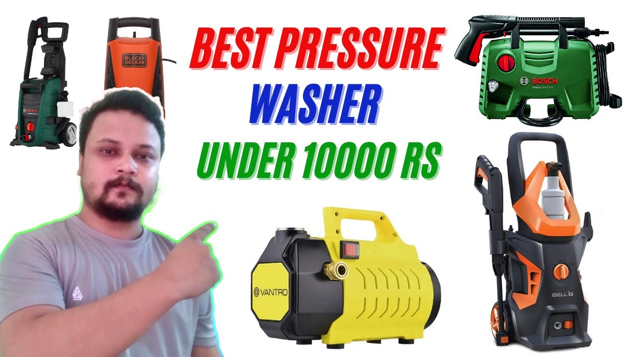 Top 8 Best Pressure Washer In India 2021 Best Pressure Washer Under