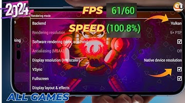 60 FPS Best PPSSPP Settings 2024 - Best PPSSPP Settings For All Games