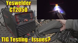 Yeswelder CT2050 TIG Testing  Surprising Results