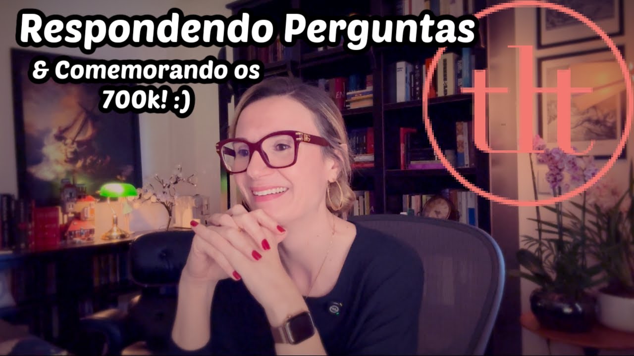 Respondendo perguntas & Comemorando os 700k :) | Tatiana Feltrin