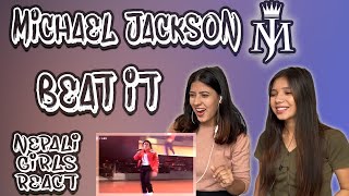 MICHAEL JACKSON REACTION | BEAT IT REACTION | NEPALI GIRLS REACT