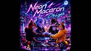 Neon Macaron —Still Shine Frequency