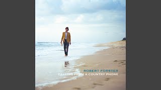 Video thumbnail of "Robert Forster - 121 (2020 Remaster)"