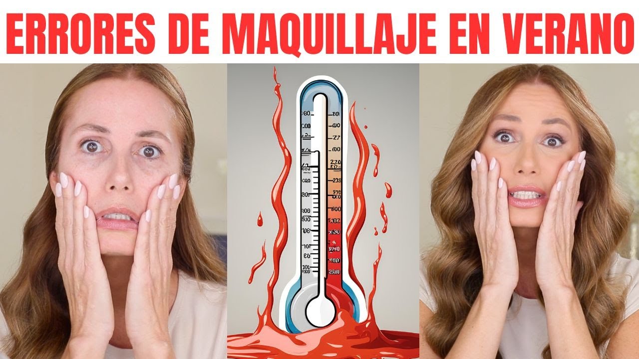 ERRORES DE MAQUILLAJE EN VERANO | Desiree Lowry