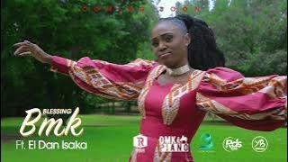Blessing BMK - Maintenant