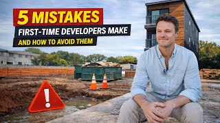 5 Mistakes First Time Developers Make - And How to Avoid Them