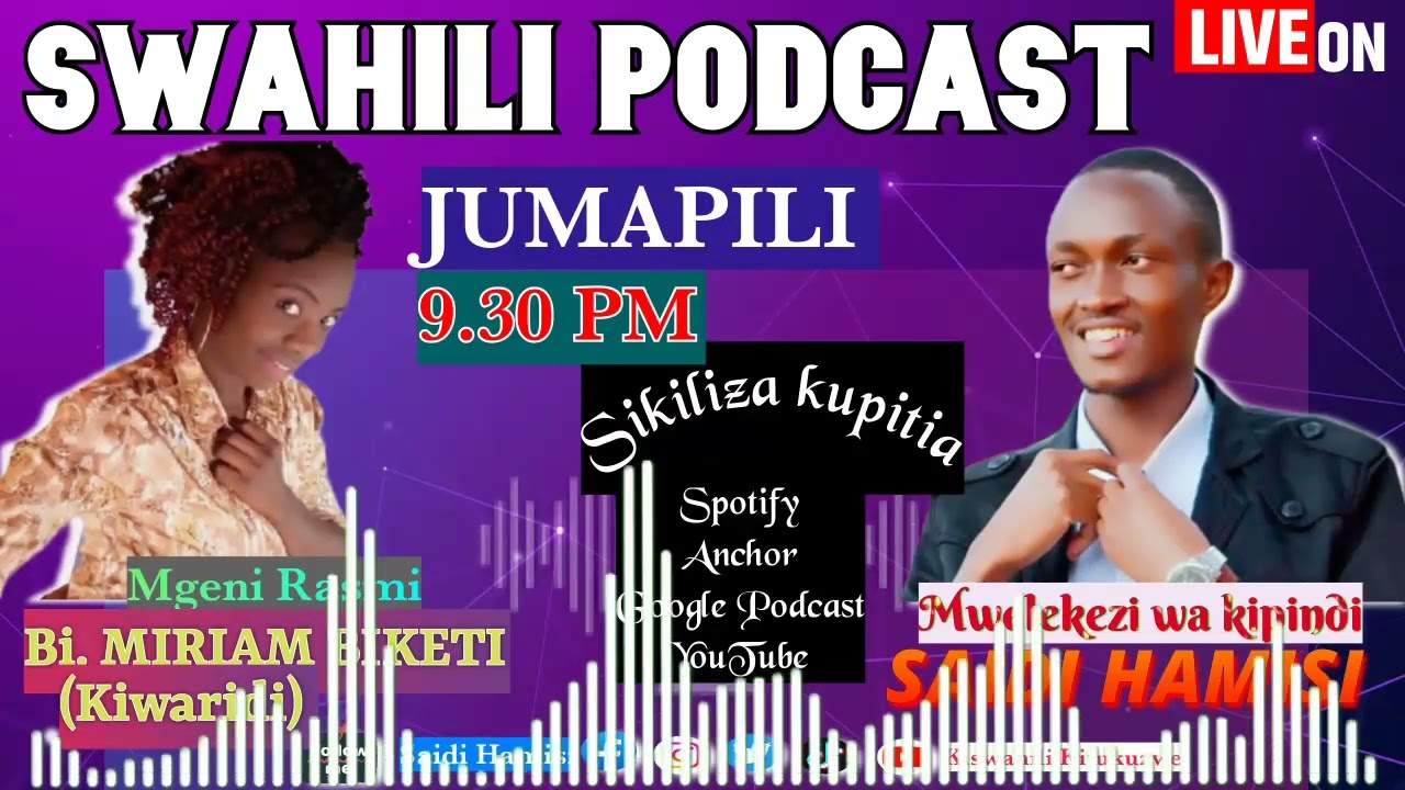 Swahili Podcast || Episode 3 || Mazungumzo na Mwandishi na Mhariri  chipukizi - Miriam Biketi