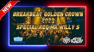 BREAKBEAT GOLDEN CROWN DJ APRINALDY TERBARU SPECIAL REQ MR.WILLY S