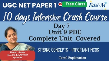 UGC NET Paper 1| Day 7| Unit 9 | PDE | Crash Course | Important Topics Discussed | Dec 2025| Tamil