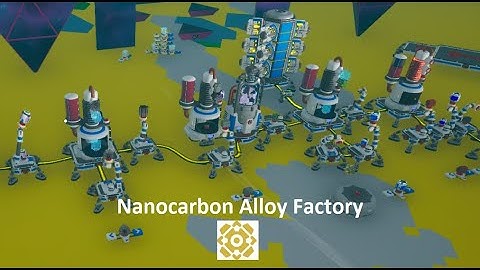 Fully Automated Nanocarbon Alloy Factory - ASTRONEER