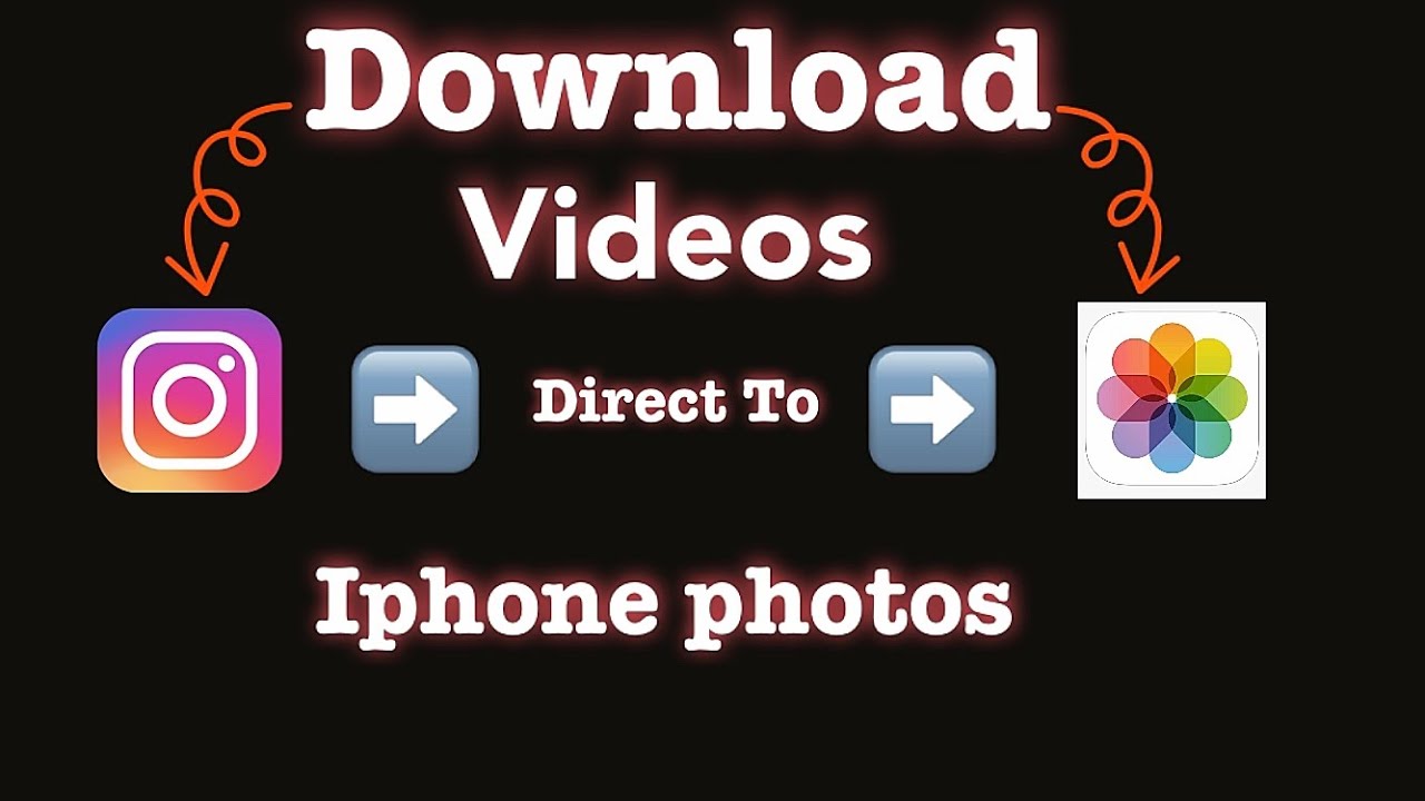 download videos from instagram on iphone download videos from instagram on iphone