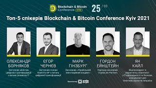 Топ-5 спікерів Blockchain &amp; Bitcoin Conference Kyiv 2021