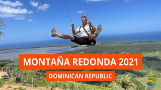 Montaña Redonda (Redonda Mountain) in 2021, the Dominican Republic