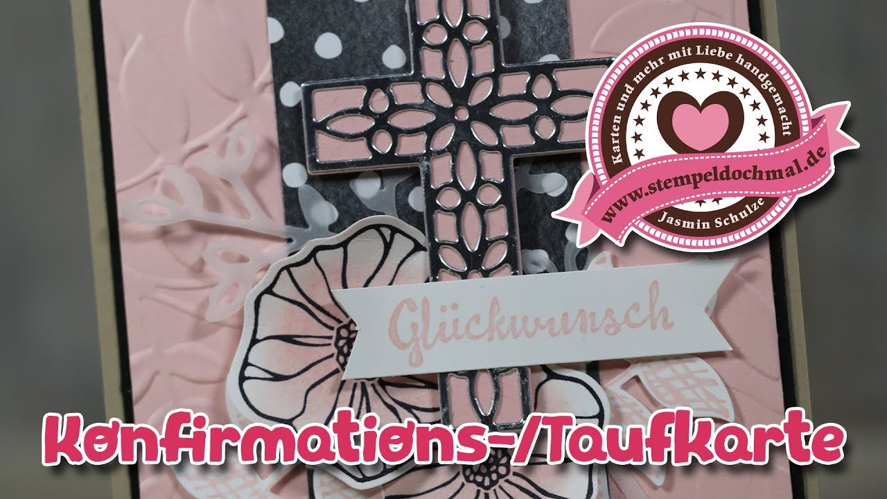 Tutorial: Konfirmationskarte/Taufkarte mit Produkten von Stampin' Up!