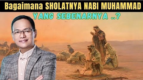 Bagaimana SHOLAT NABI MUHAMMAD yang sebenarnya...??#syaifulkarim#kajianislami#tasawuff#ngajiroso#doa