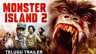 మాన్స్టర్ ఐల్యాండ్ ౨ MONSTER ISLAND 2 - Official Telugu Trailer | F. Murray Abraham | Action Movie