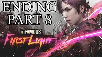 Infamous First Light Ending Walkthrough Part 8 - PS4 Gameplay Review With Commentary 1080P