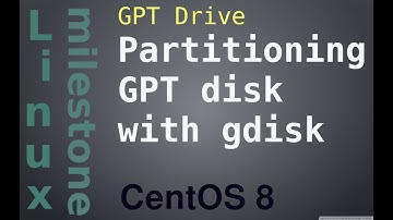GPT disk - Partitioning a GPT disk with gdisk - CentOS 8