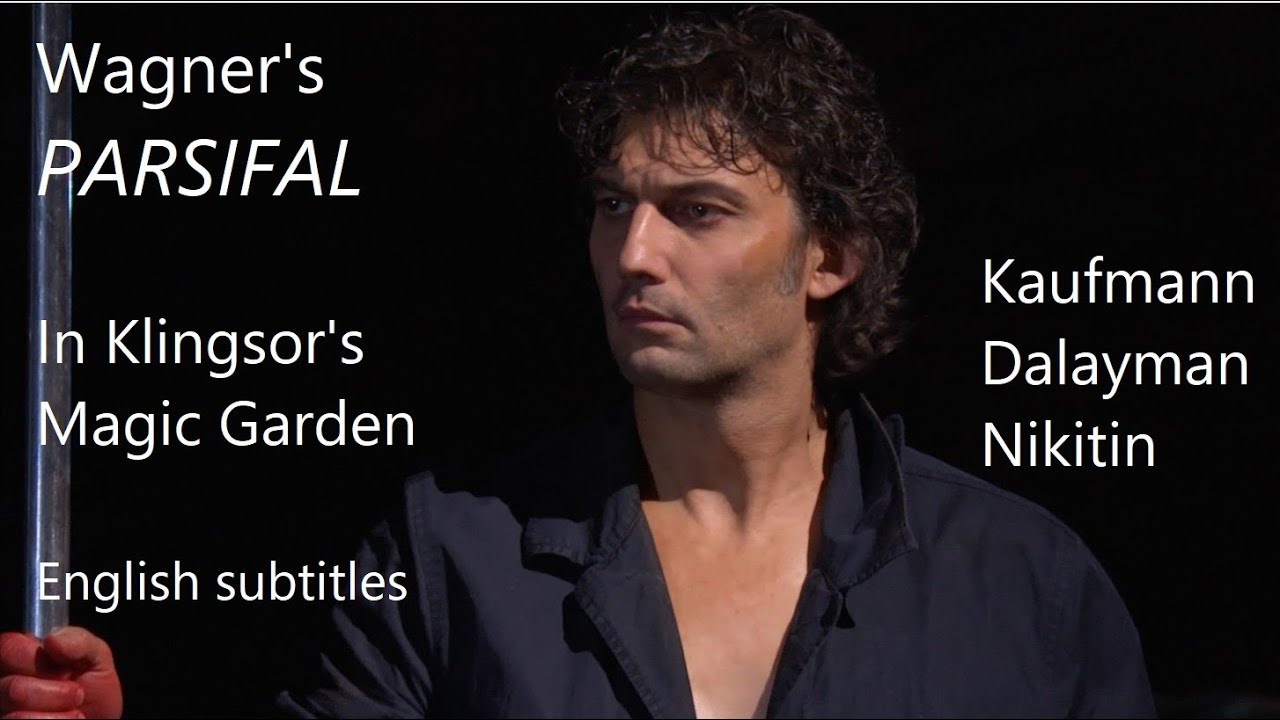 Parsifal - The Scene In Klingsor's Magic Garden - excerpt - English subtitles