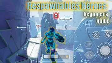 Respawnables Heroes - Complete Beginner