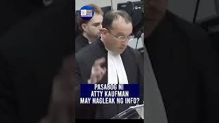 Kaufman, Nagpasabog ng Opening Statement vs Dating Pangulong Duterte