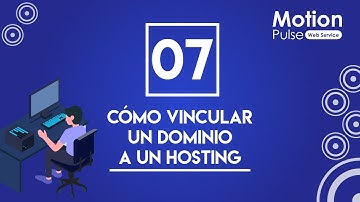 🟣 Cómo vincular un dominio con un hosting | Dominios y Hosting