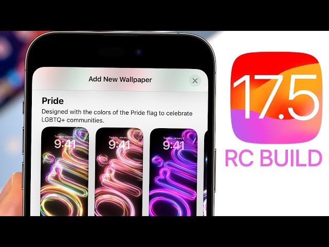 iOS 17.5 RC Released - What's New? class=