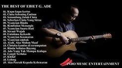 Ebiet G  Ade Full Album | Lagu POP Nostalgia Lawas Indonesia Terbaru 2017  - Durasi: 1:32:59. 