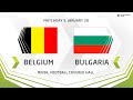 U17. Development Cup - 2019. Belgium - Bulgaria