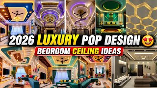 2026 Luxury POP Ceiling Design 😍 | Modern Bedroom False Ceiling Ideas | Best Interior Designs