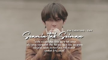 Kim Taehyung _ Seamin Tak Seiman FMV