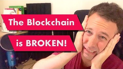 The Blockchain is BROKEN! Network split & Chain reorganization