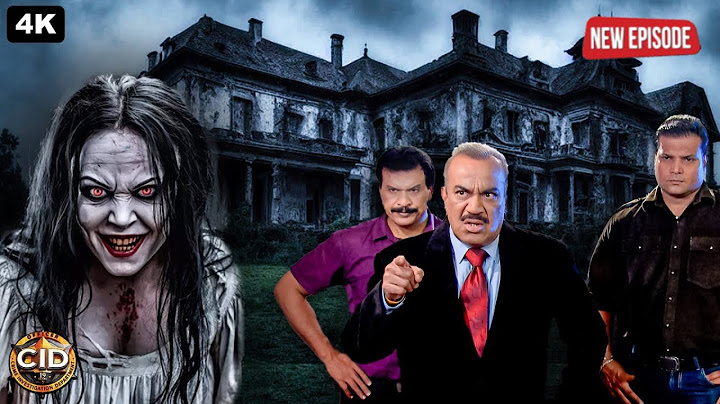 CID कैसे Solve करेगी एक भूतिया हवेली का रहस्य | CID | सीआईडी | Latest Episode FULL HD