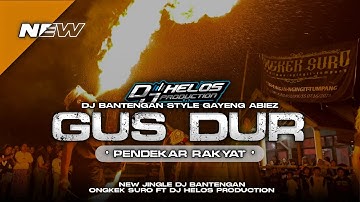 DJ BANTENGAN ONGKEK SURO❗(GUSDUR PENDEKAR RAKYAT) REMIXER BY@djhelossproductionprc5186