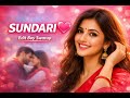 Sundari song (edit by Swarup)