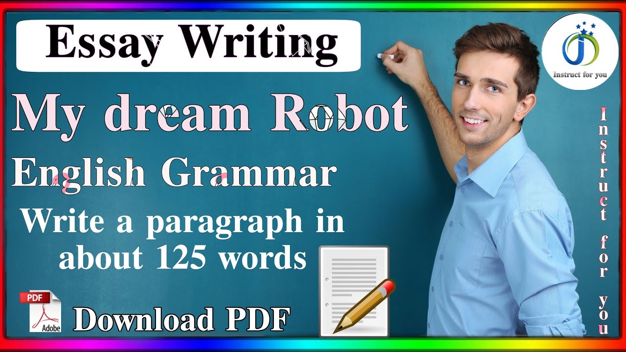 my dream robot essay 200 words