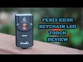 Fenix E03R Keychain LED Torch: Review