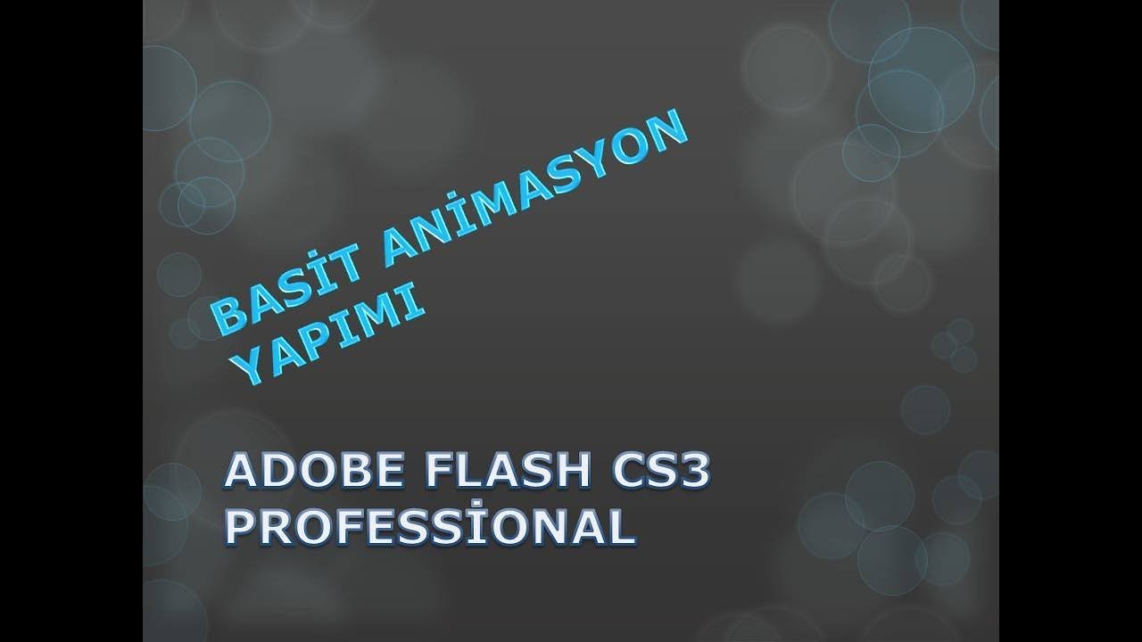adobe flash cs3 professional animation tutorial adobe flash cs3 professional animation tutorial