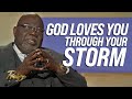 T.D. Jakes: God is For You Through Your Storm | Praise on TBN