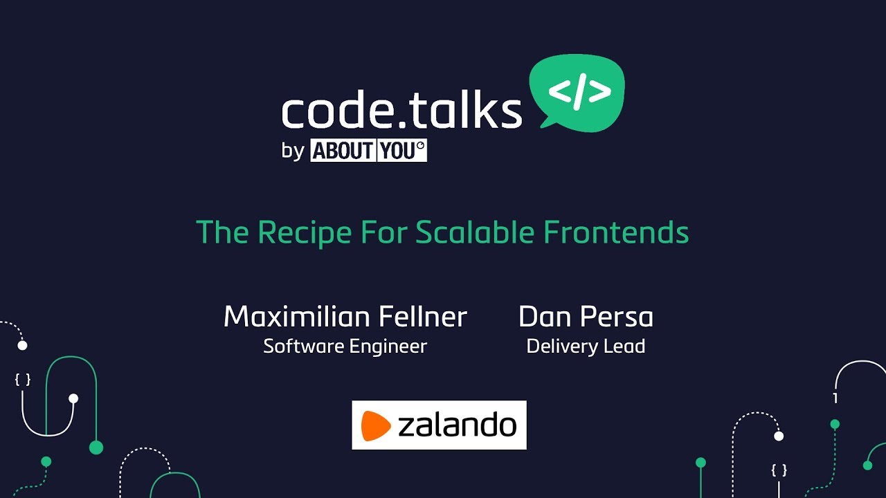 code.talks 2017 - The Recipe For Scalable Frontends (Zalando)