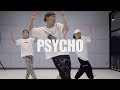 Russ - Psycho (Pt . 2) / Jun choreography