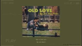 [Vietsub] Old Love - Yuji (Feat. Putri Dahlia)