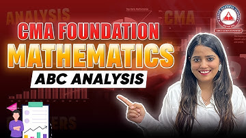 CMA Foundation- Maths | ABC ANALYSIS | Akash Agarwal Classes